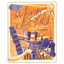 Meeting with Jesus: A Daily Bible Reading Plan for Kids