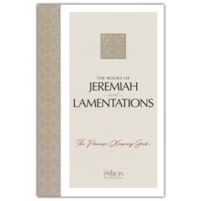 The Books of Jeremiah and Lamentations: The Promise-Keeping God, Paperback