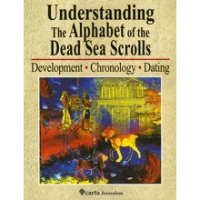 Understanding the Alphabet of the Dead Sea Scrolls
