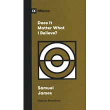 Does It Matter What I Believe?