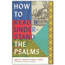 How to Read & Understand the Psalms