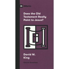Does the Old Testament Really Point to Jesus?