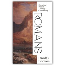 Romans: Evangelical Biblical Theology Commentary