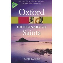 The Oxford Dictionary of Saints: 5th Edition, Revised