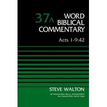 Acts 1-9:42, Volume 37A
