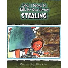 God, I Need to Talk to You about Stealing