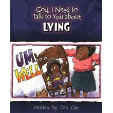 God, I Need to Talk to You about Lying