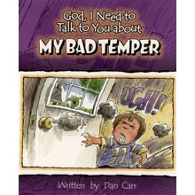 God, I Need to Talk to You about My Bad Temper