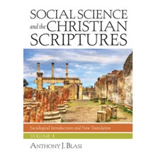 Social Science and the Christian Scriptures, Volume 3
