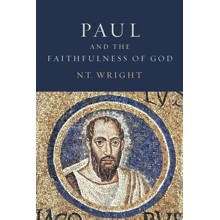 Paul and the Faithfulness of God: Christian Origins and the Question of God, 2 Vols