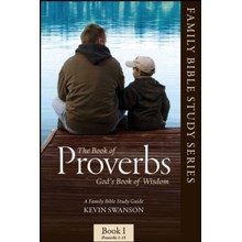 Proverbs: God's Book of Wisdom, Chapters 1-15