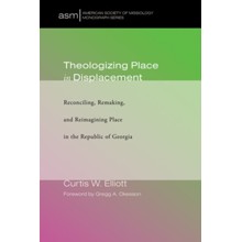 Theologizing Place in Displacement