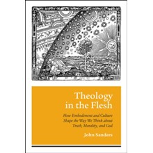 Theology in the Flesh