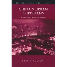 China's Urban Christians: A Light That Cannot Be Hidden