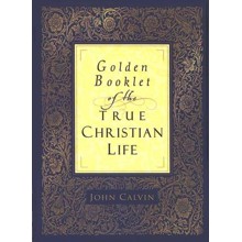 Golden Booklet of the True Christian Life