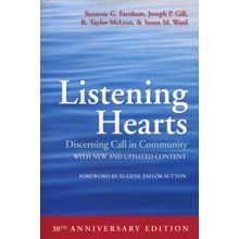 Listening Hearts 30th Anniversary Edition: Discerning Call in Community