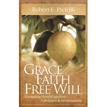 Grace, Faith, Free Will
