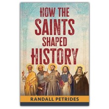 How the Saints Shaped History