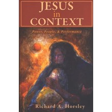 Jesus in Context: Power, People, and Performance