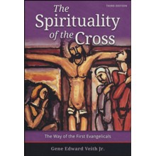 The Spirituality of the Cross - Third Edition