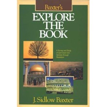 Explore the Book: A Survey and Study of Each Book from Genesis Through Revelation