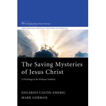The Saving Mysteries of Jesus Christ