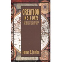 Creation in Six Days: A Defense of the Traditional