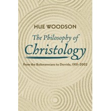 The Philosophy of Christology