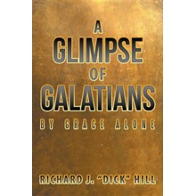 A Glimpse of Galatians: By Grace Alone