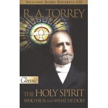 The Holy Spirit: Who He Is and What He Does