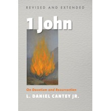 1 John, Revised and Extended