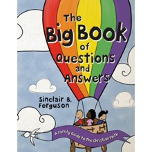 Big Book of Questions and Answers about the Christian Faith