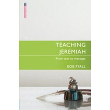 Teaching Jeremiah: From Text to Message