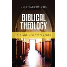 Biblical Theology: Old and New Testaments
