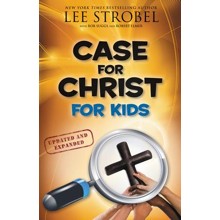 The Case for Christ for Kids, Updated and Expanded