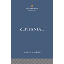 Zephaniah: The Christian Standard Commentary