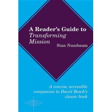 A Reader's Guide to Transforming Mission