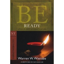 Be Ready (1 & 2 Thessalonians)