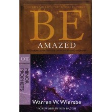 Be Amazed (Minor Prophets)
