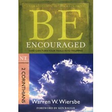 Be Encouraged (2 Corinthians)