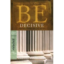 Be Decisive (Jeremiah)