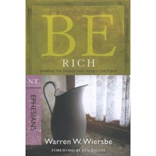 Be Rich (Ephesians)