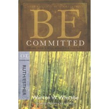 Be Committed (Ruth & Esther)