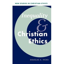 Inequality and Christian Ethics