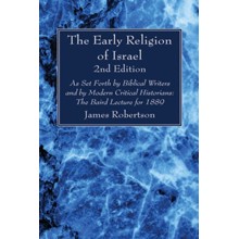 The Early Religion of Israel, 2nd Edition, Edition 0002
