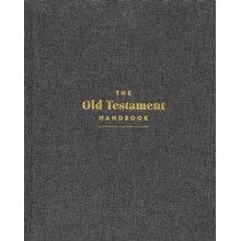 The Old Testament Handbook, Charcoal Cloth-Over-Board: A Visual Guide Through the Old Testament
