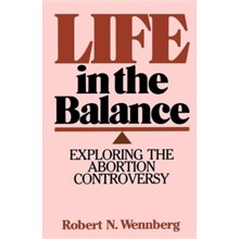 Life in the Balance: Exploring the Abortion Controversy