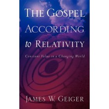 The Gospel According to Relativity