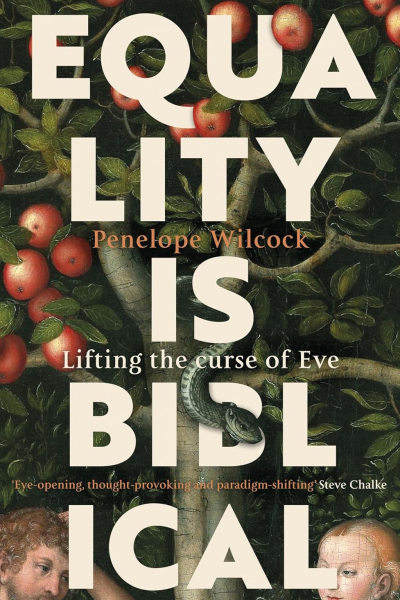 Equality is Biblical: Lifting the Curse of Eve