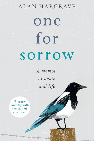 One for Sorrow: A Memoir of Death and Life